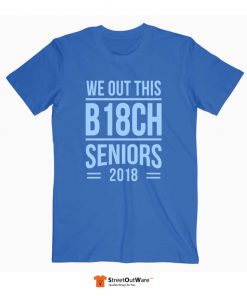 Seniors 2018 T Shirt Blue
