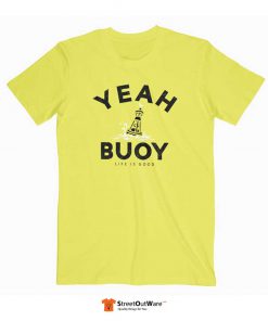 Yeah Buoy T Shirt Yellow