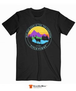 DEER T Shirt No One Stays At The Top Forever Black